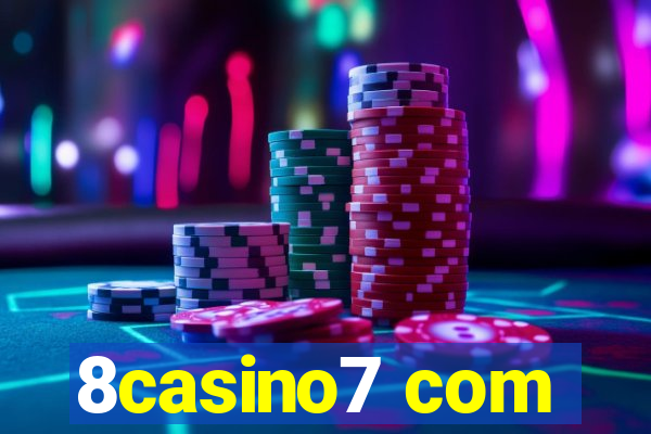 8casino7 com